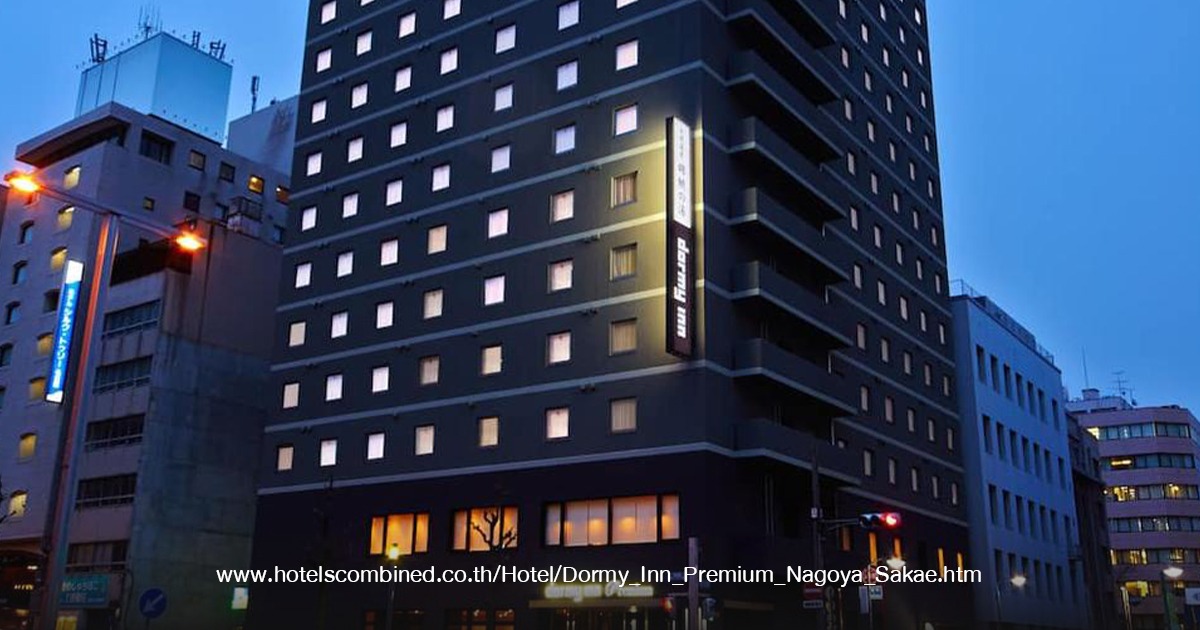 Dormy Inn PREMIUM Nagoya Sakae